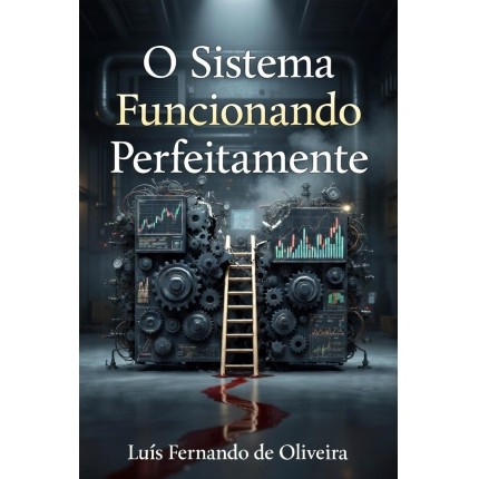 O Sistema Funcionando Perfeitamente