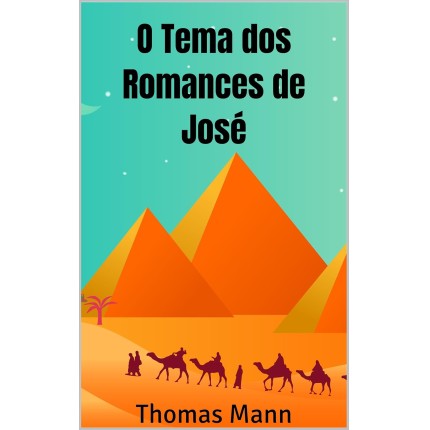 O Tema dos Romances de José