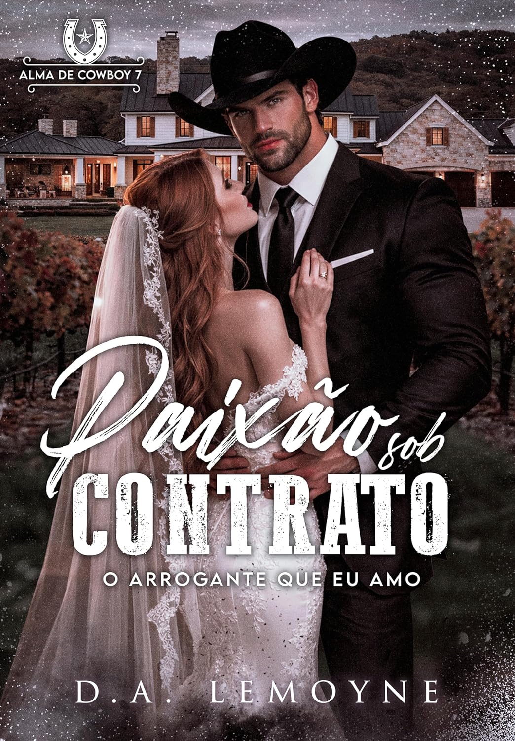 Paixao-sob-Contrato-O-Arrogante-que-eu-Amo-Alma-de.jpg Paixão sob Contrato: O Arrogante que eu Amo (Alma de Cowboy Livro 7)