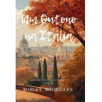 Um Outono Na Itália (Quatro estações na Itália Livro 2)