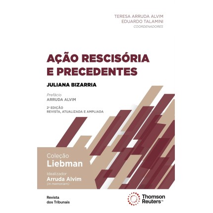 Ação Rescisória e Precedentes 2 ª edição
