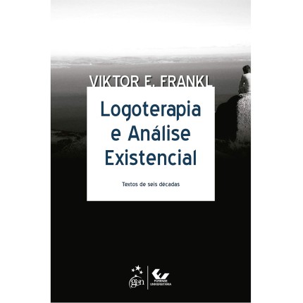 Logoterapia e Análise Existencial