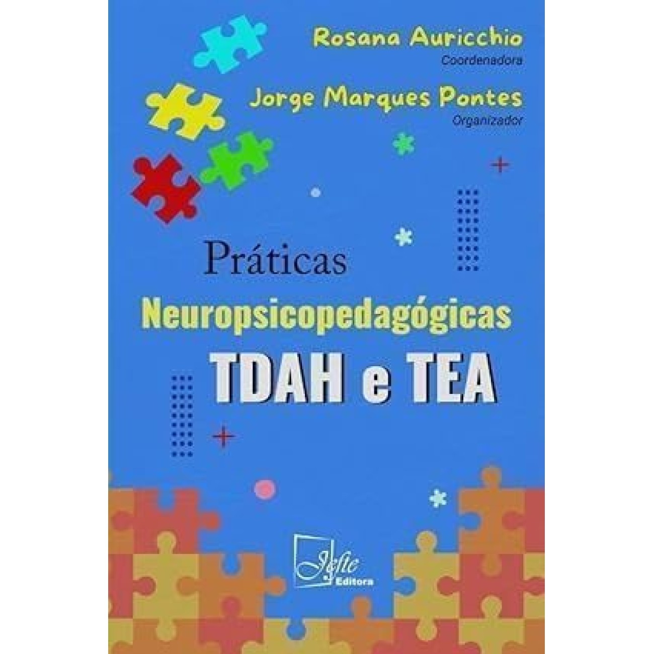 Práticas Neuropsicopedagógicas TDAH e TEA