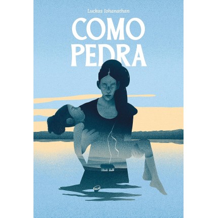 Como Pedra – Graphic Novel Volume Único